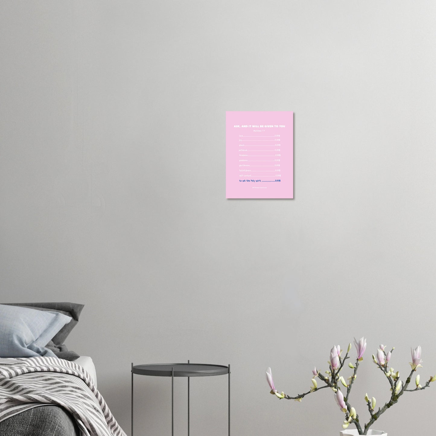 'Ask and it will be given to you' - Christian poster pink