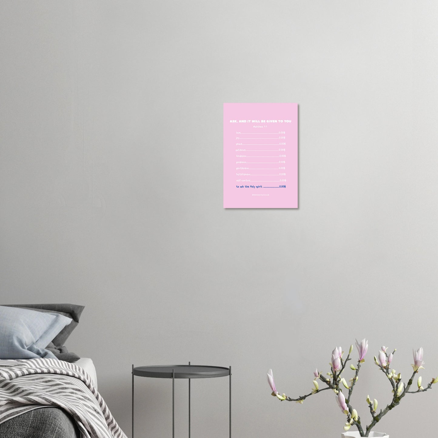'Ask and it will be given to you' - Christian poster pink