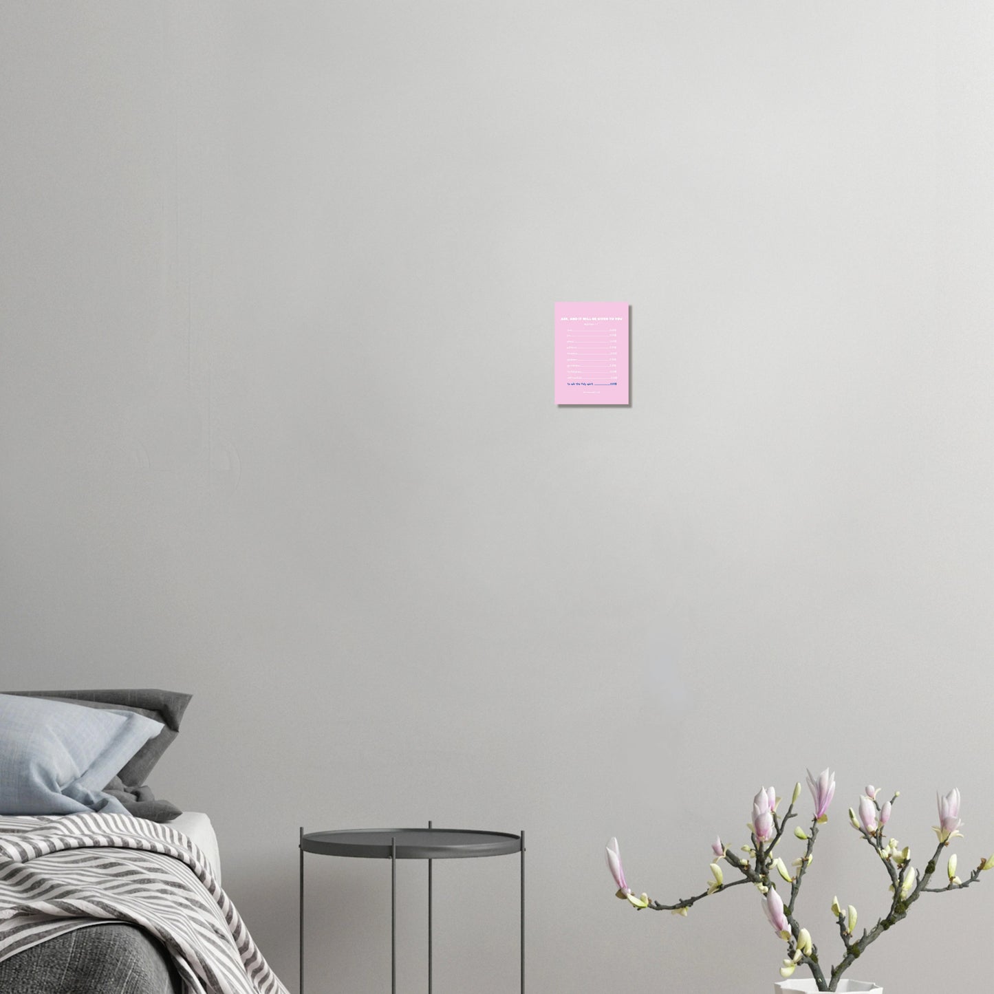 'Ask and it will be given to you' - Christian poster pink